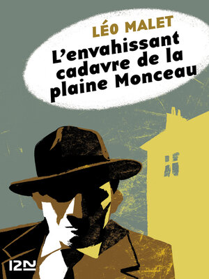 cover image of L'envahissant cadavre de la plaine Monceau